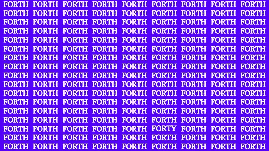 Optical Illusion Brain Challenge: If you have 50/50 Vision Find the Word Forty among Forth in 13 Secs