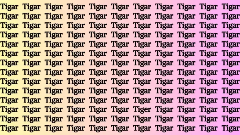 You have 50/50 vision if you can find the Word Tiger in 10 secs