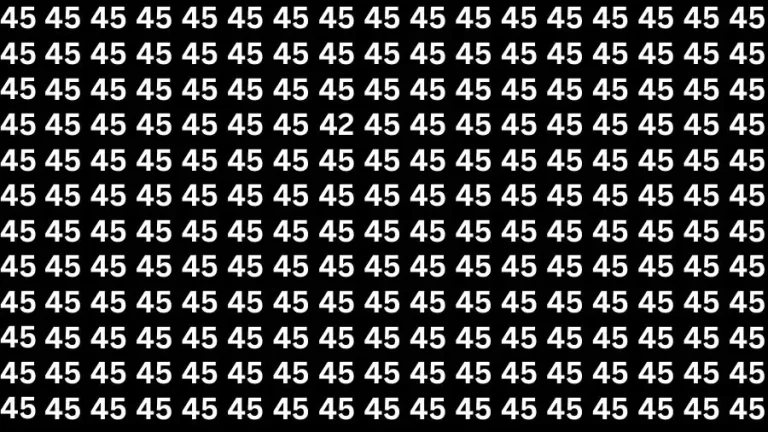 Optical Illusion Eye Test: If you have Eagle Eyes Find the Number 42 among 45 in 17 Secs