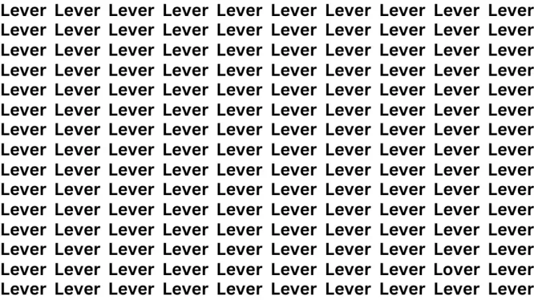 Optical Illusion Brain Test: If you have 50/50 Vision Find the Word Lover among Lever in 15 Secs