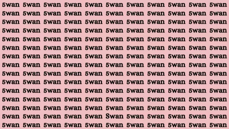 Optical Illusion Brain Challenge: If you have Extra Sharp Eyes Find the word Swan in 12 Secs