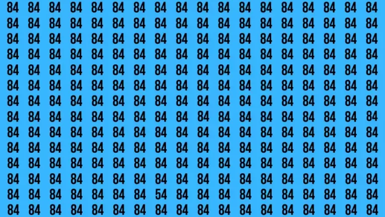 Test Visual Acuity: If you have Hawk Eyes Find the Number 54 among 84 in 12 Secs