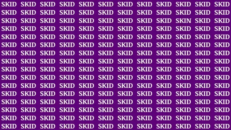 Optical Illusion Brain Challenge: If you have 50/50 Vision Find the Hidden Word Skin among Skid in 13 Secs