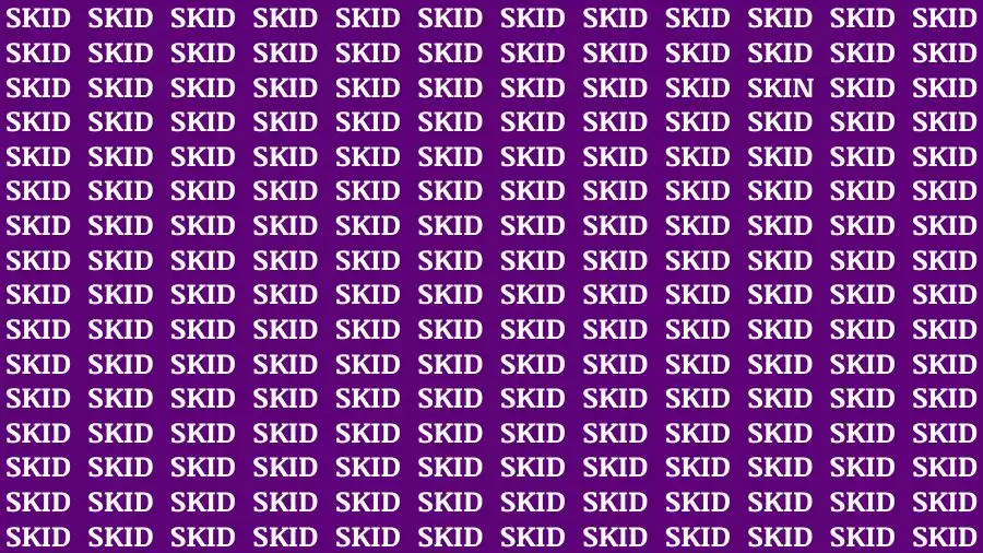 Optical Illusion Brain Challenge: If you have 50/50 Vision Find the Hidden Word Skin among Skid in 13 Secs