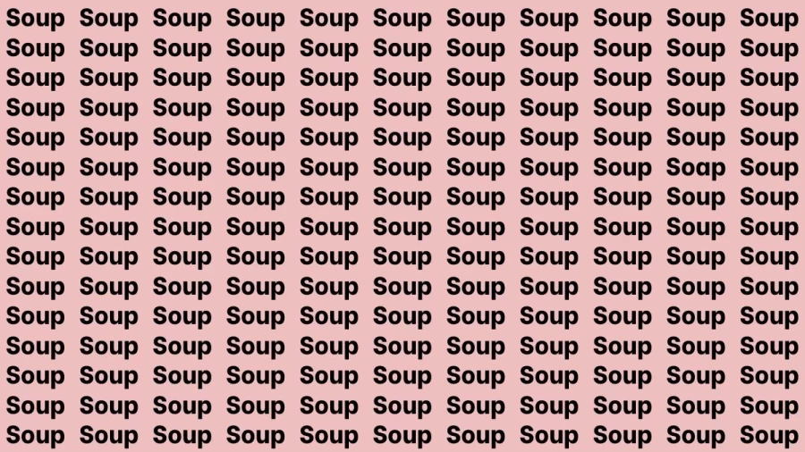 Thinking Test: If you have 4K Vision Find the Word Soap among Soup in 12 Secs