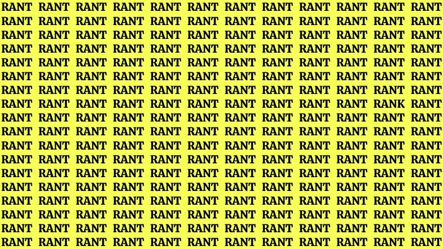 Optical Illusion Visual Test: If you have Sharp Eyes Find the Word Rank among Rant in 16 Secs