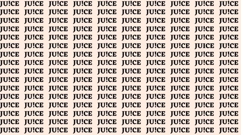 Observation Brain Challenge: If you have Eagle Eyes Find the word Juice in 15 Secs