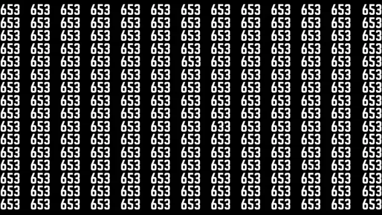 Test Visual Acuity: If you have Sharp Eyes Find the number 633 among 653 in 15 Secs