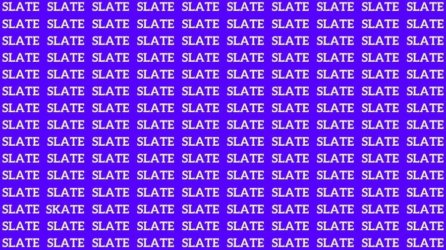 Optical Illusion Visual Test: If you have Sharp Eyes Find the Word Skate among Slate in 16 Secs