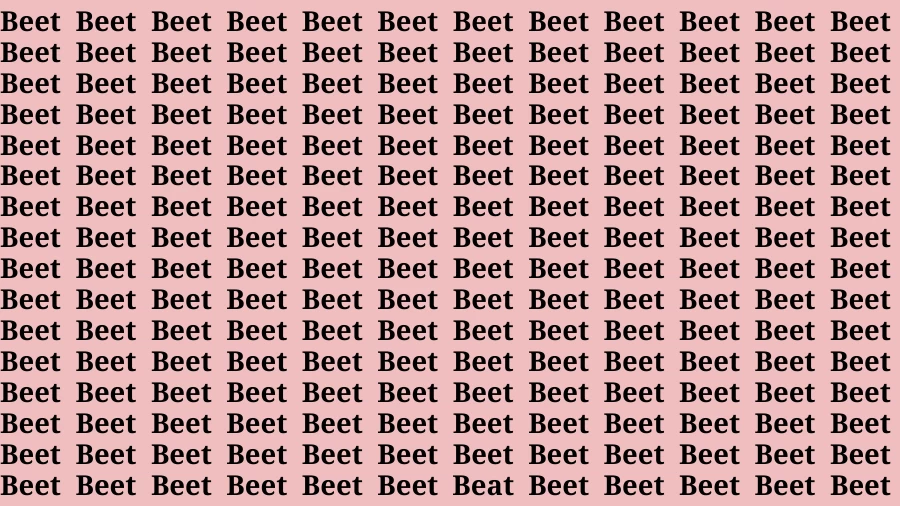 Observation Find it Out: If you have Sharp Eyes Find the Word Beat among Beet in 15 Secs