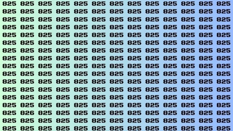 Optical Illusion Brain Challenge: If you have Hawk Eyes Find the Number 826 among 825 in 12 Secs