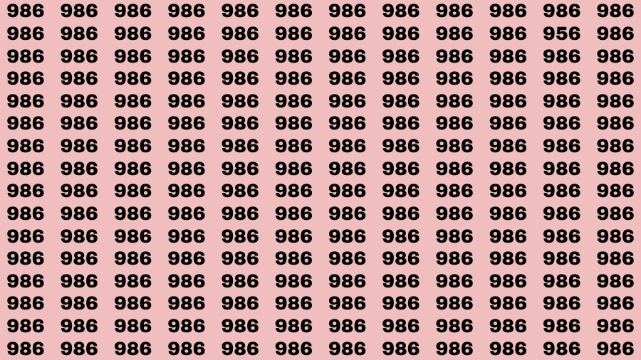 Observation Visual Test: If you have 50/50 Vision Find the Number 956 among 986 in 15 Secs