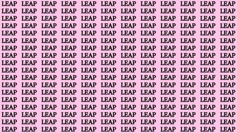 Optical Illusion Visual Test: If you have Sharp Eyes Find the Word Leaf among Leap in 16 Secs