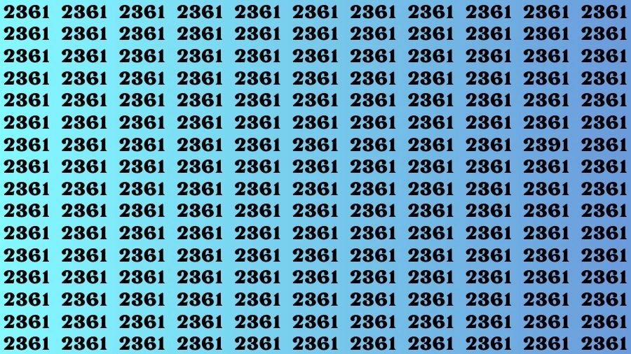 Optical Illusion Brain Challenge: If you have Sharp Eyes Find the Number 2391 among 2361 in 15 Secs