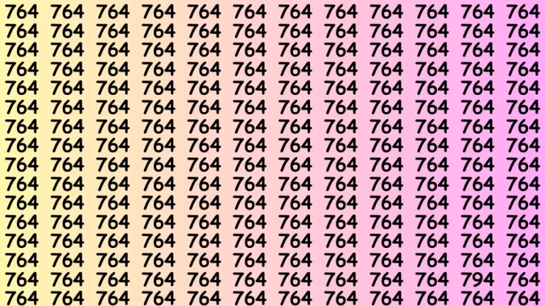 Visual Test: If you have Eagle Eyes Find the Number 794 among 764 in 15 Secs