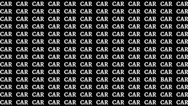 Observation Brain Challenge: If you have 50/50 Vision Find the word Bar among Car in 16 Secs