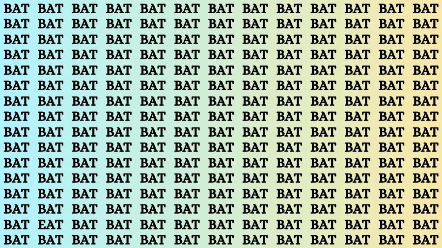 Optical Illusion Eye Test: If you have Eagle Eyes Find the Word Eat among Bat in 15 Secs