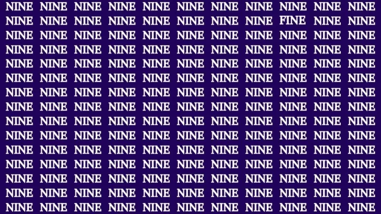 Optical Illusion Brain Challenge: If you have Sharp Eyes Find the Word Fine among Nine in 20 Secs