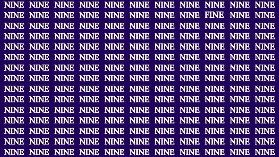 Optical Illusion Brain Challenge: If you have Sharp Eyes Find the Word Fine among Nine in 20 Secs