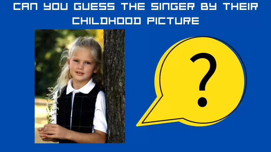 Brain Teaser IQ Test: Can you guess the singer in this throwback childhood pic?