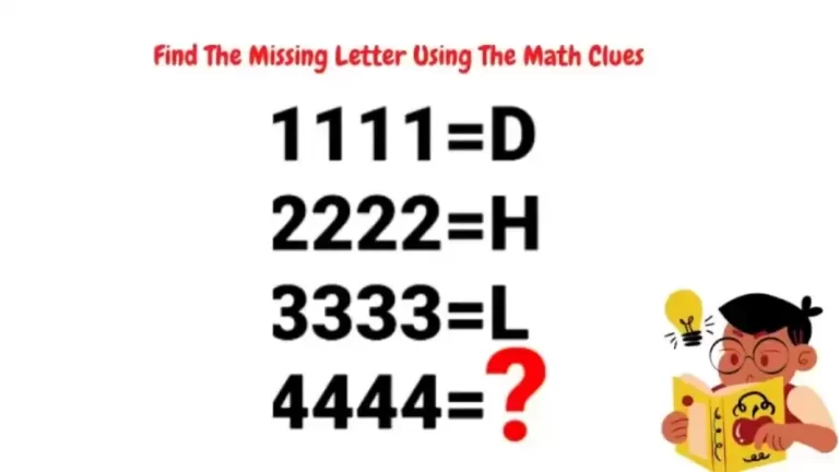 Brain Teaser IQ Test: Find The Missing Letter Using The Math Clues – Mental Math