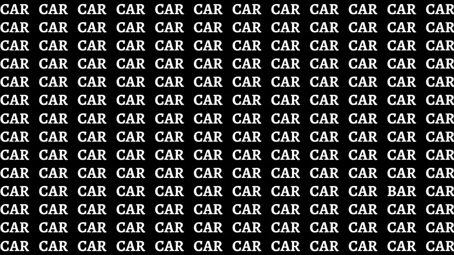 Brain Test: If you have 50/50 Vision Find the word Bar among Car in 18 Secs