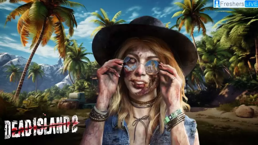 Dead Island 2 Update 1.06 Patch Notes and Updates