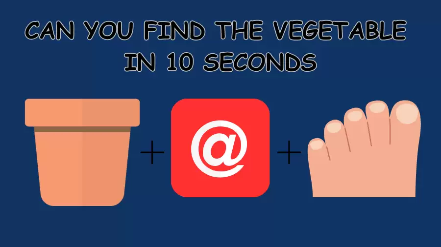 Emoji Riddles: If you are a Genius Find the Vegetable within 10 Secs