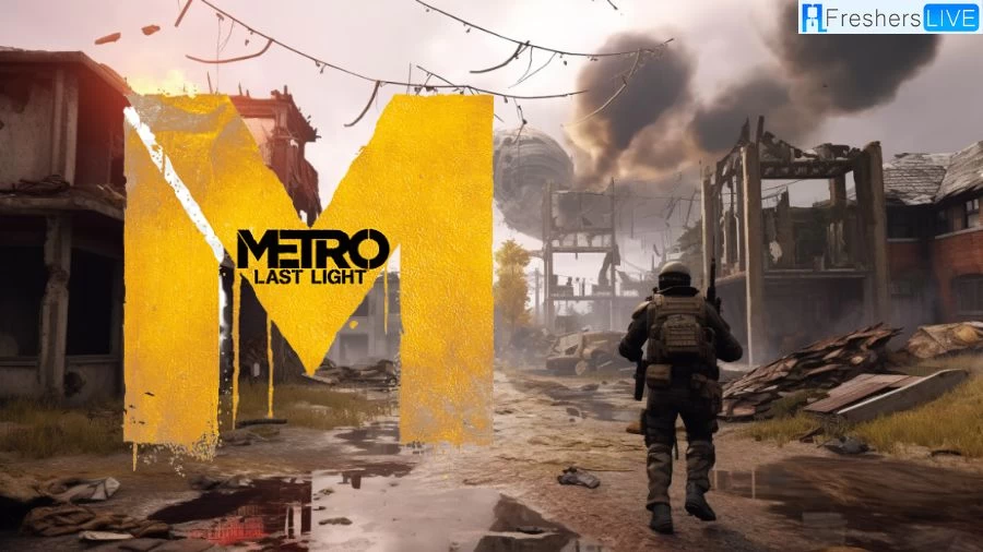 Metro Last Light Walkthrough, Guide, Gameplay and Wiki