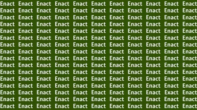 Optical Illusion Brain Challenge: You Need to Be Eagle Eyed to Spot the Word Exact among Enact in 13 Secs