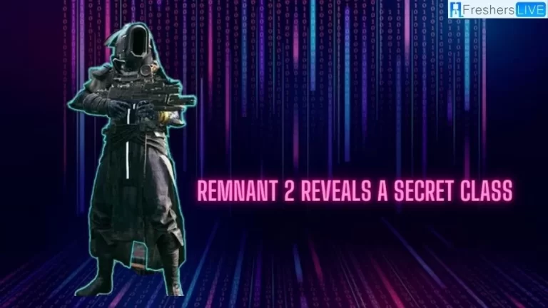 Remnant 2 Reveals a Secret Class: Unveiling Remnant 2’s Hidden Class