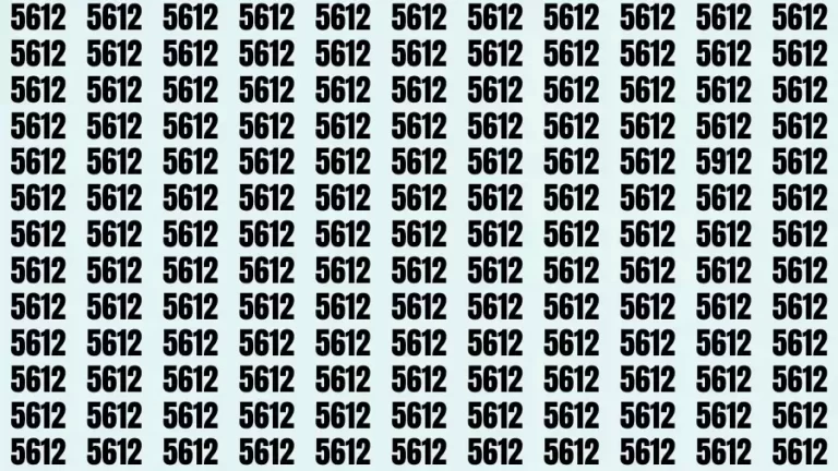 Thinking Test: If you have Eagle Eyes Find the Number 5912 among 5612 in 15 Secs