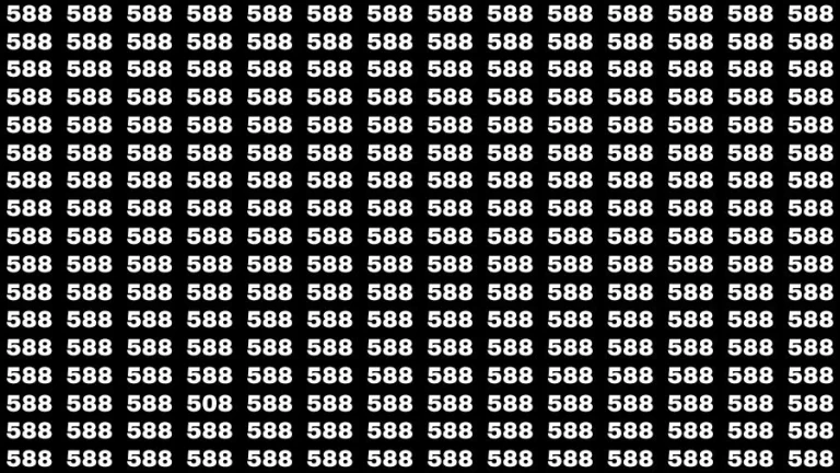 Optical Illusion Brain Challenge: If you have 50/50 Vision Find the Number 508 among 588 in 14 Secs