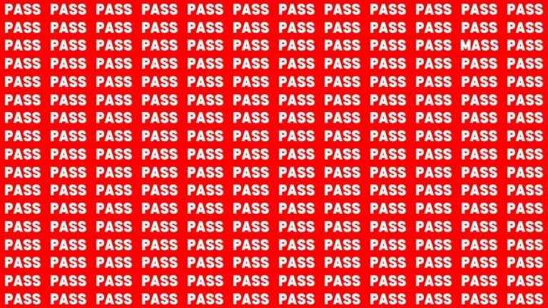 Optical Illusion Brain Challenge: If you have 50/50 Vision Find the Word Mass among Pass in 12 Secs