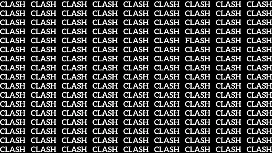 Observation Visual Test: If you have Eagle Eyes Find the Word Flash in 14 Secs