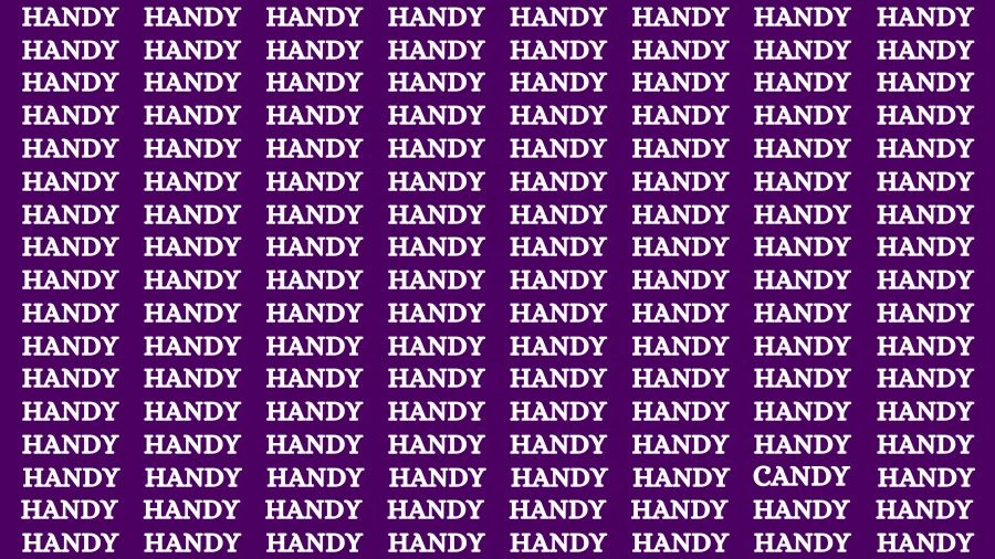 Observation Skill Test: If you have Sharp Eyes Find the Word Candy among Handy in 20 Secs