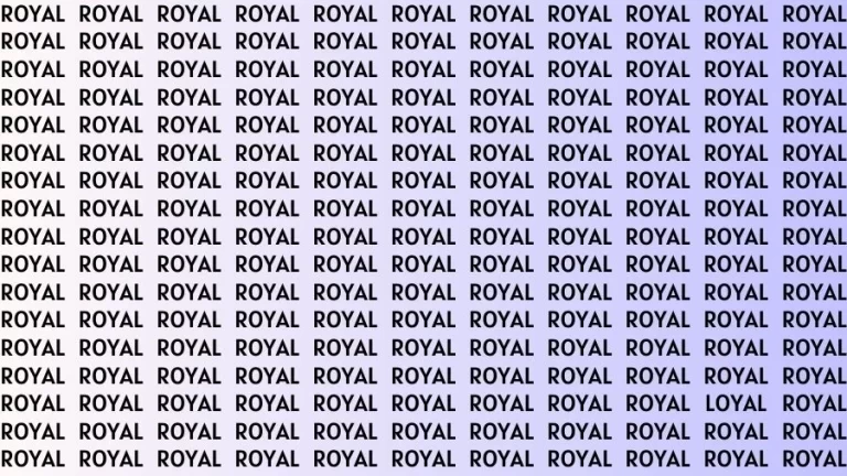 Observation Brain Challenge: If you have Sharp Eyes Find the Word Loyal in 20 Secs