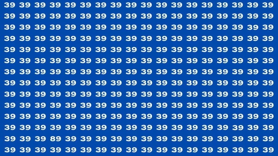 Observation Visual Test: If you have Hawk Eyes Find the Number 89 among 39 in 12 Secs