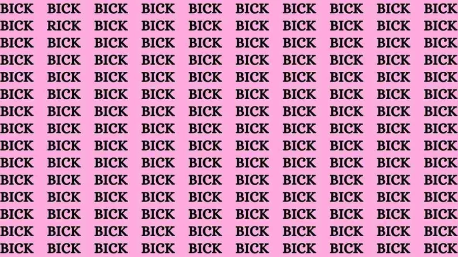 Visual Test: If you have Hawk Eyes Find the word Rick among Bick In 14 Secs