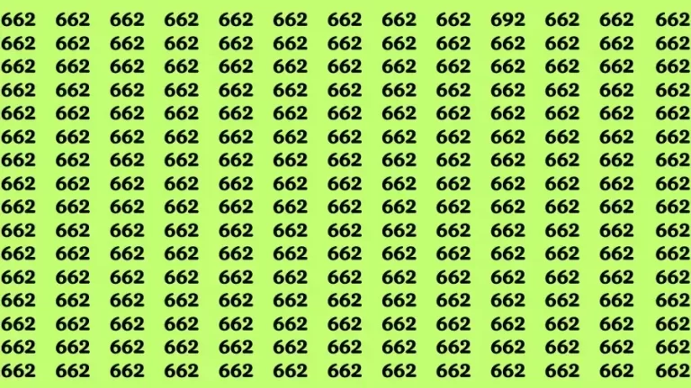 Observation Brain Challenge: If you have Hawk Eyes Find the Number 692 among 662 in 10 Secs