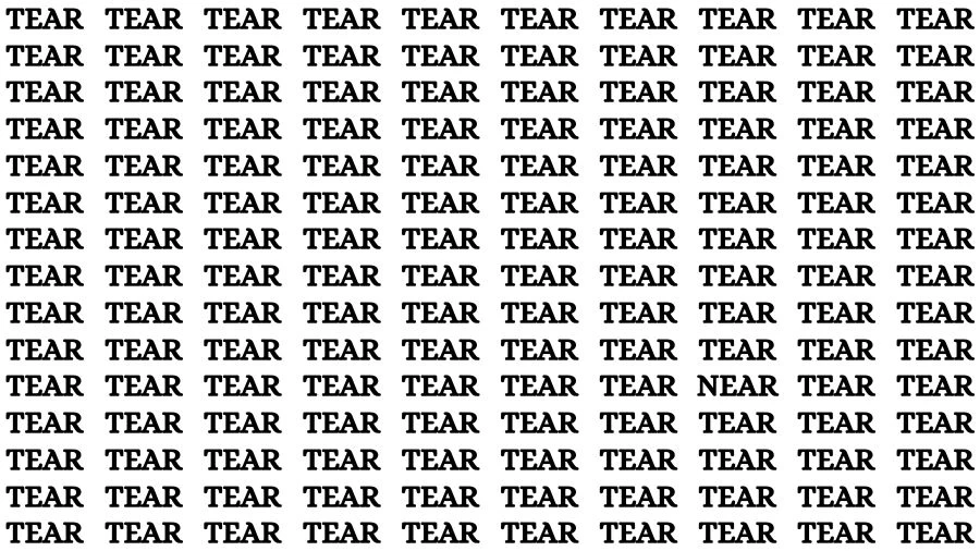 Observation Skill Test: If you have Sharp Eyes Find the Word Near among Tear in 20 Secs