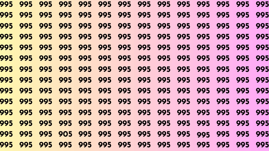 Observation Find it Out: If you have Sharp Eyes Find the number 905 among 995 in 20 Secs