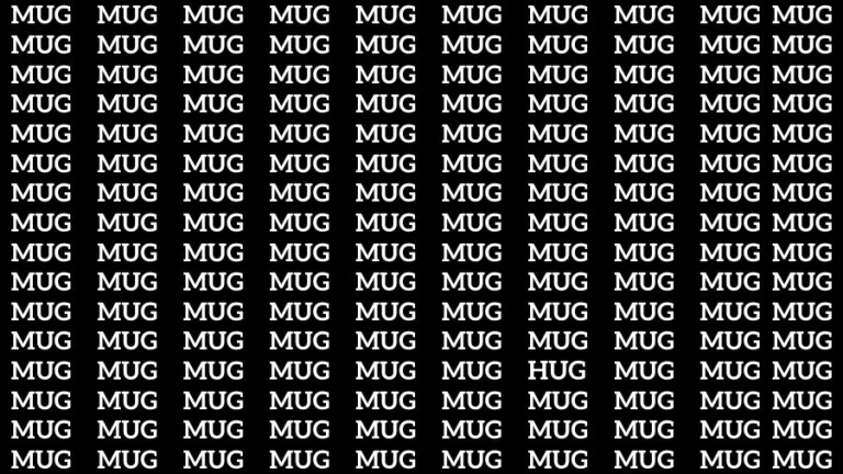 Observation Skill Test: If you have Eagle Eyes Find the Word Hug in 12 Secs