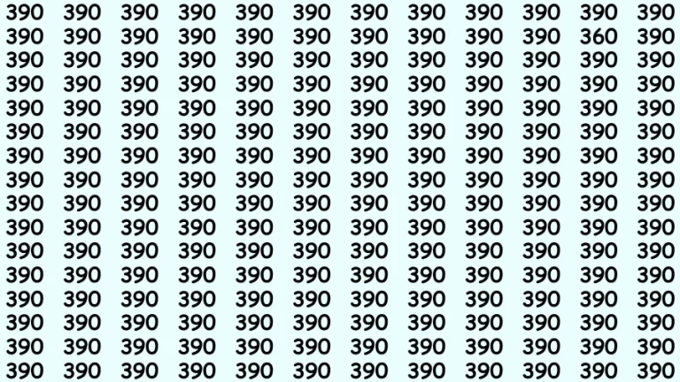 Observation Find it Out: If you have Sharp Eyes Find the number 360 in 20 Secs