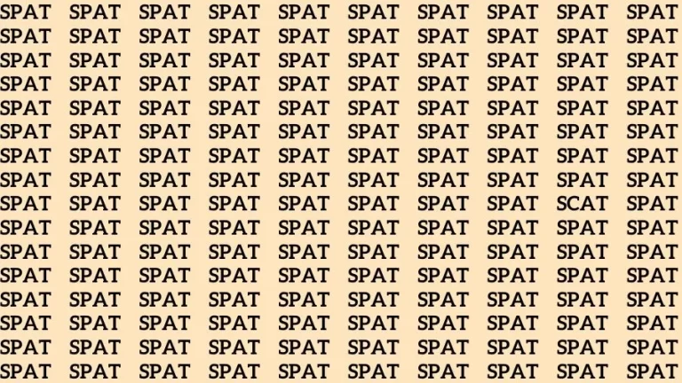 Optical Illusion Brain Test: If you have Eagle Eyes Find the Word Scat among Spat in 15 Secs