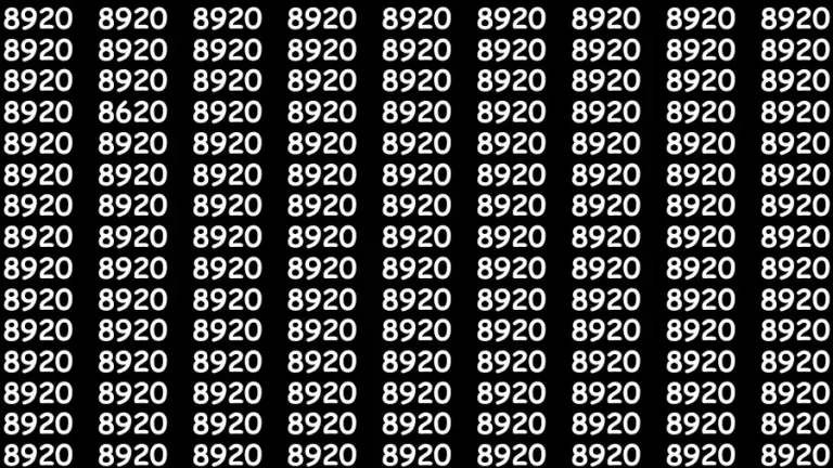 Observation Find it Out: If you have Hawk Eyes Find the Number 8620 in 10 Secs