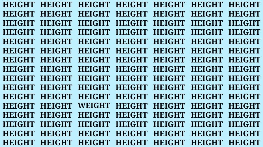 Optical Illusion Brain Test: If you have 50/50 Vision Find the Word Weight among Height in 15 Secs