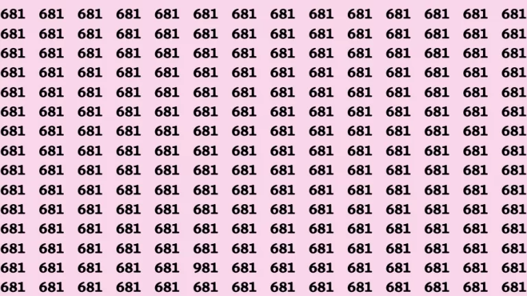 Brain Test: If you have Eagle Eyes Find the Number 981 in 15 Secs