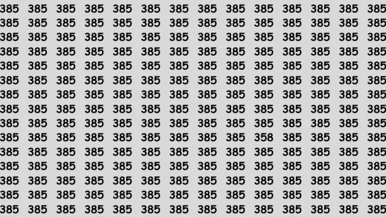 Observation Brain Challenge: If you have Hawk Eyes Find the Number 358 among 385 in 15 Secs