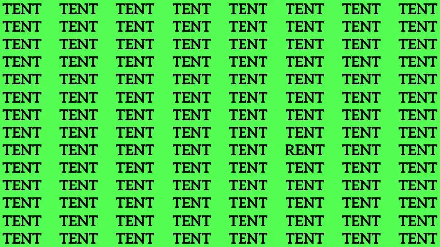 Optical Illusion Brain Test: If you have 50/50 Vision Find the Word Rent among Tent in 15 Secs